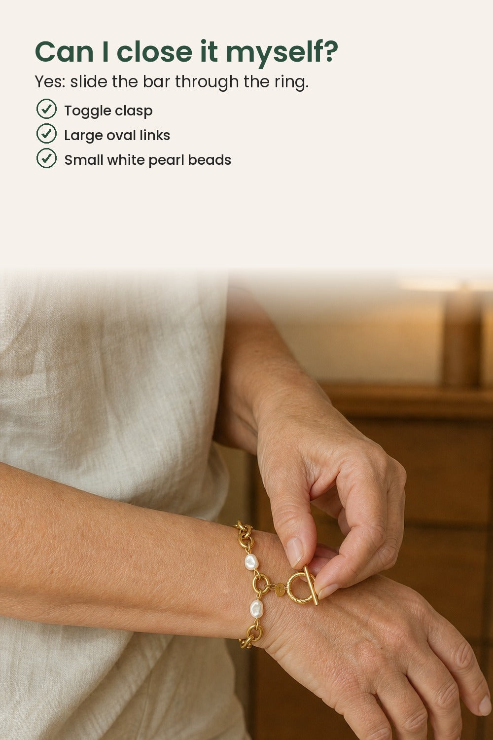 Pearl Link Bracelet with Toggle Clasp – can I close it myself? Yes: slide the bar through the ring