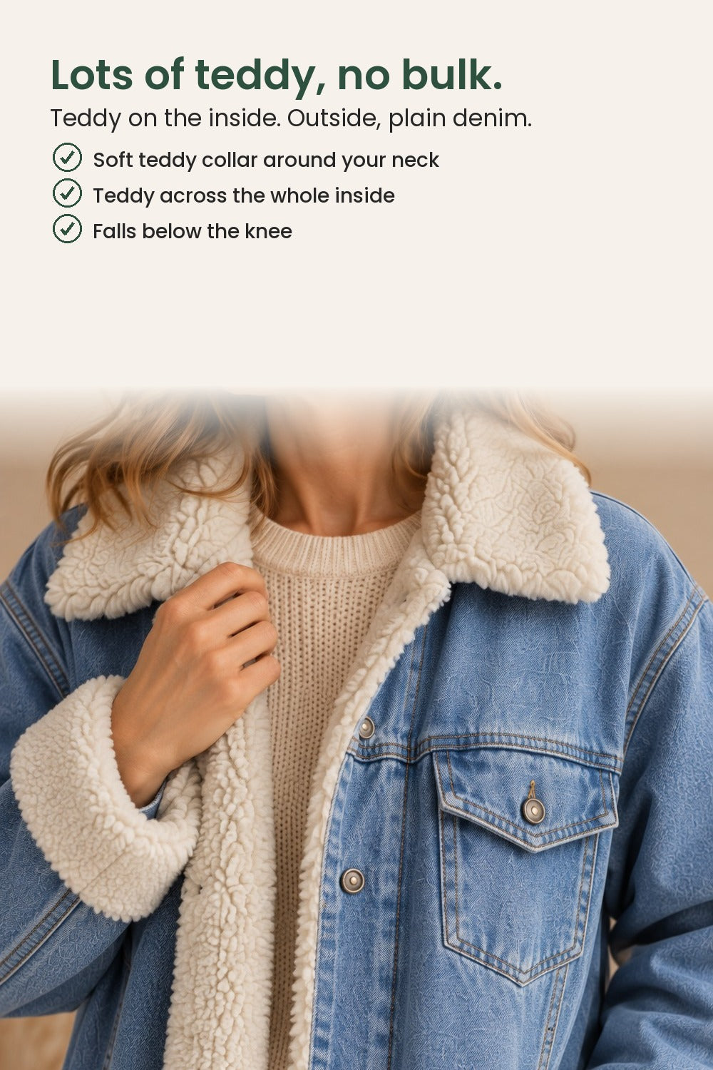 Long denim coat with teddy collar – lots of teddy, no bulk. Teddy on the inside