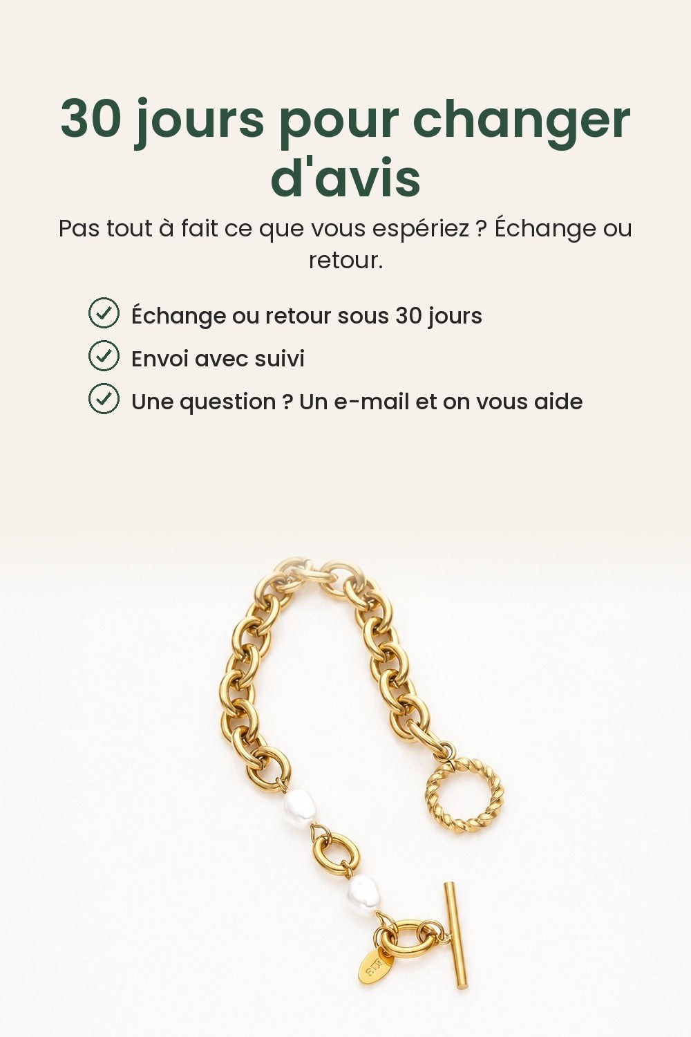 Bracelet à maillons et perles avec fermoir T – 30 jours pour changer d&